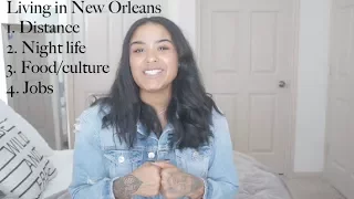 Should I move to New Orleans? What to expect.| Ju Gray