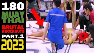 Top 180 "Real" Muay Thai Brutal Knockouts of the year 2023 Part.1