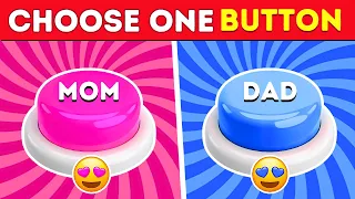 Choose One Button! Mom or Dad Edition 💙❤️ Quiz Master yt