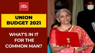 Union Budget 2021: What's In It For The Common Man? | Here Are The Key Takeaways