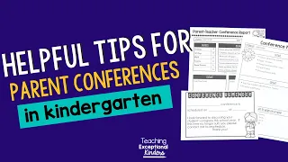 Tips for Parent Teacher Conferences in Kindergarten