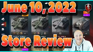 What to Buy in Store WOT Blitz June 10, 2022 | Littlefinger on World of Tanks Blitz