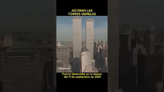 Así eran las Torres Gemelas #shorts