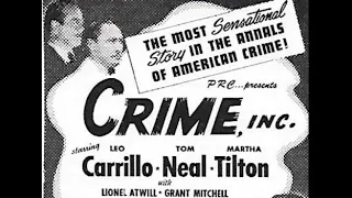 Crime Inc | 1945 | Full Movie | Tom Neal, Lionel Atwill