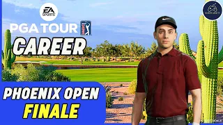 WM PHOENIX OPEN FINALE! EA Sports PGA Tour 2023 Career Mode Part 31!