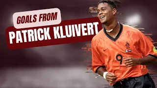 A few career goals from Patrick Kluivert