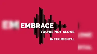 Embrace - You're Not Alone ( Instrumental )