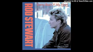 Rod Stewart - Every Beat Of My Heart (Extended 12" Tartan Mix)