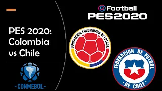 eFootball PES 2020: Colombia vs Chile (60 FPS)