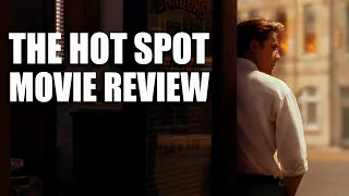 The Hot Spot | 1990 | Movie Review | Radiance # 13 | Blu-Ray | Dennis Hopper | Neo Noir