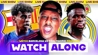 LIVE EL-CLASSICO! | Barcelona vs Real Madrid Live La Liga Watch Along With Saeed TV