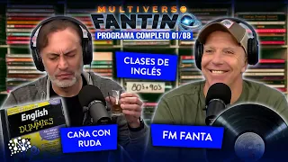 Probando caña con ruda, clases de inglés y FM Fanta | Multiverso Fantino - 01/08