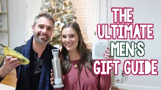 THE ULTIMATE MEN'S GIFT GUIDE 2019 | Sarah Brithinee