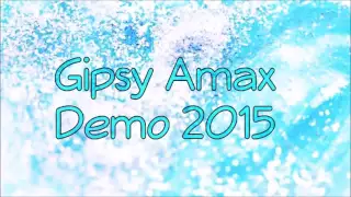 Gipsy Amax 2015 | KEBY SOM MAL VTACIE KRIDLA