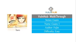 Gaara: 1 || VulnHub Complete Walkthrough