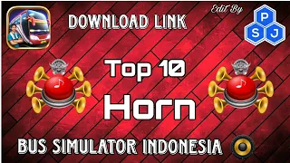 Top 10 Horn For Bus Simulator Indonesia || Bussid Horn || Horn Download Kese kare || Truck Horn.||