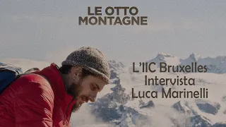 Intervista a Luca Marinelli, protagonista del film #leottomontagne