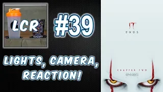 Lights, Camera, Reaction! EP 39: IT Chapter 2