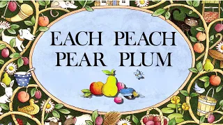 Each Peach Pear Plum | Allan & Janet Ahlberg | Illustrated Audiobook