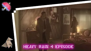 Heavy Rain. 4 эпизод - Грязное место.