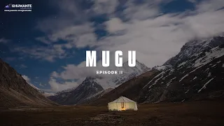 MUGU Beyond Rara, Exploring Mugu Episode II - Thulo Koikyi