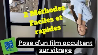 Comment poser facilement et rapidement un film sur une vitre ?