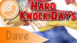 ONE PIECE [OP18] "Hard Knock Days" - (ENGLISH Cover) | DAVE