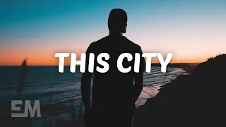 Sam Fischer, Anne-Marie - This City (Lyrics)