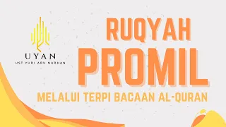 Ruqyah Syar'iyyah untuk Promi