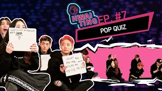 HWAITING Ep. #7 | Pop Quiz! (FULL Episode)