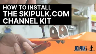 How to Install the SkiPulk.com Channel Kit and Poles When Building a Do-it-Yourself DIY Pulk Sled