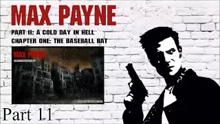 Max Payne - Part II: A Cold Day In Hell - Chapter One