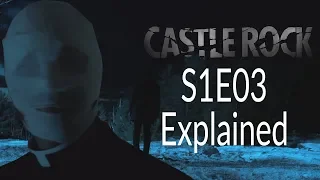 Castle Rock S1E03 Explained