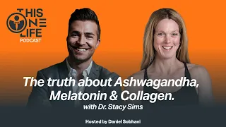 #27 The truth about Ashwagandha, Melatonin & Collagen. (Dr. Stacy Sims)