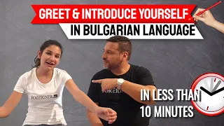 🆕Bulgarian Language For Foreigners & Greet and Introduce Yourself