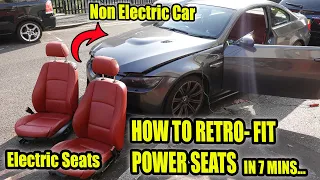 TUTORIAL - HOW TO RETROFIT INSTALL BMW POWER ELECTRIC SEATS TO A STANDARD BMW (STEP BY STEP)