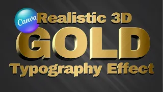 How To Create 3D Gold Typography Effect Canva Tutorial