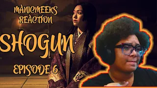 Shogun Season 1 Episode 6 Reaction! | TORANAGA IS TIRED OF ALL YALL!