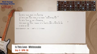 🎸 Is This Love - Whitesnake Guitar Backing Track with chords and lyrics