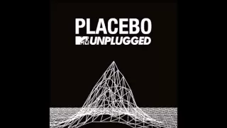 Every you Every me - Placebo MTV Unplugged 2015