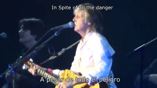 Paul McCartney Freshen Up night 7 - In Spite of All the Danger (subtitulos español e inglés)