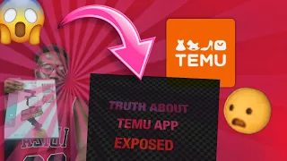 EXPOSING TEMU ( Not clickbait) #real or #fake