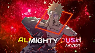 Naruto vs Pain - Almighty Push | [EDIT/AMV]