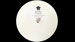 Dee Dee - Forever (Pulser Dub) (2002)