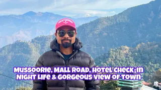 Mussoorie Mall Road-o Taxi re.jae ja.achi bagrang baksa roramjoljole hotel check-in ka.a, nengpiljok