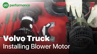 Volvo Truck Blower Motor / Resistor | How To Replace | OTR Performance