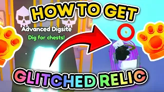 HOW TO GET THE GLITCHED RELIC IN ADVANCED DIGSITE  ||  PET SIMULATOR 99
