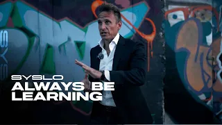 Always Be Learning - Robert Syslo Jr
