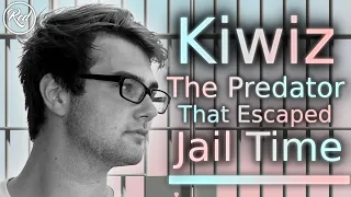 Kiwiz: The Predator that escaped Jail Time.