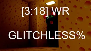 [3:18] WR Cheese Escape Glitchless% Speedrun